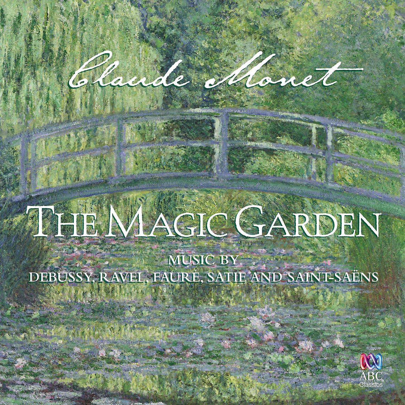 Постер альбома Monet: The Magic Garden