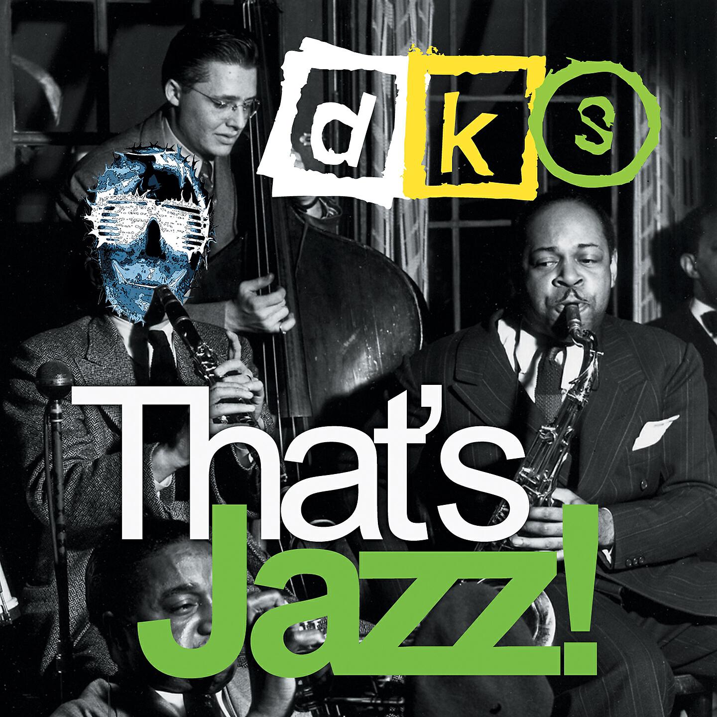 DKS - That's Jazz! (Pig & Dan Dub)