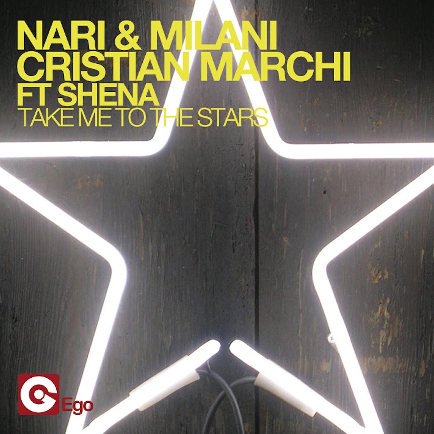 Nari & Milani - Take Me to the Stars (Cristian Marchi & Paolo Sandrini Flow Edit)