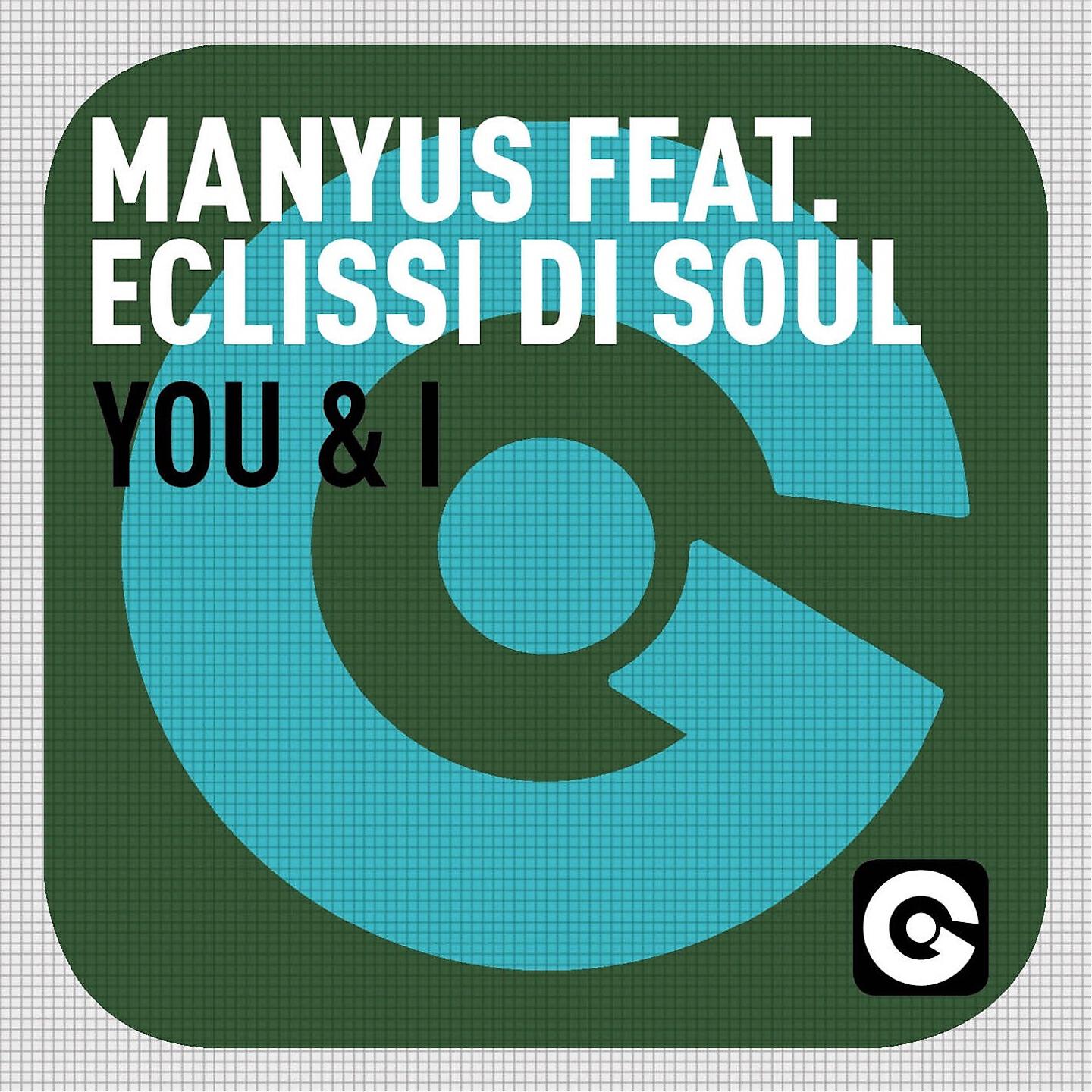 Manyus - You & I (Extended Mix)