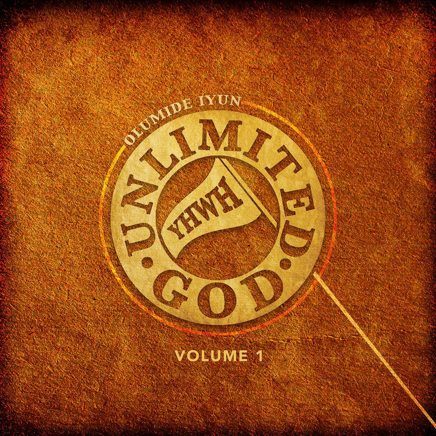 Olumide Iyun - Unlimited God (feat. Nathaniel Bassey)