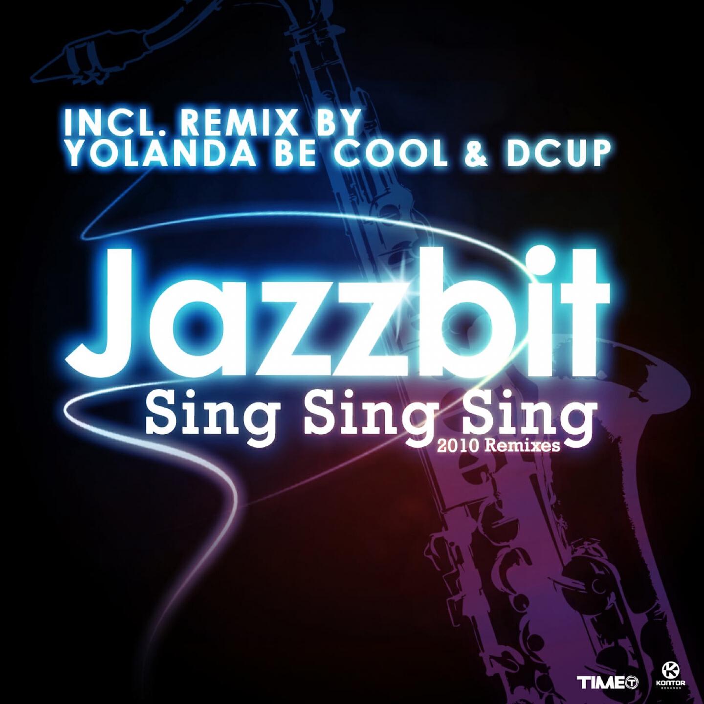 Jazzbit - Sing Sing Sing (Yolanda Be Cool & Dcup Dub)