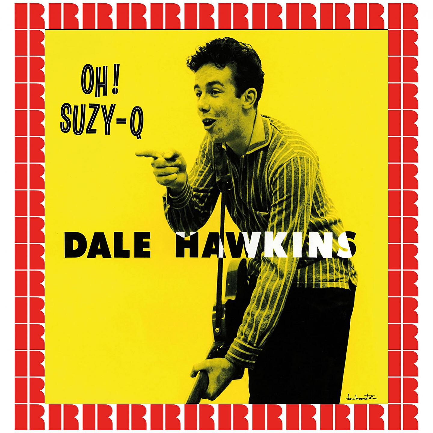 Dale Hawkins - Wild Wild World