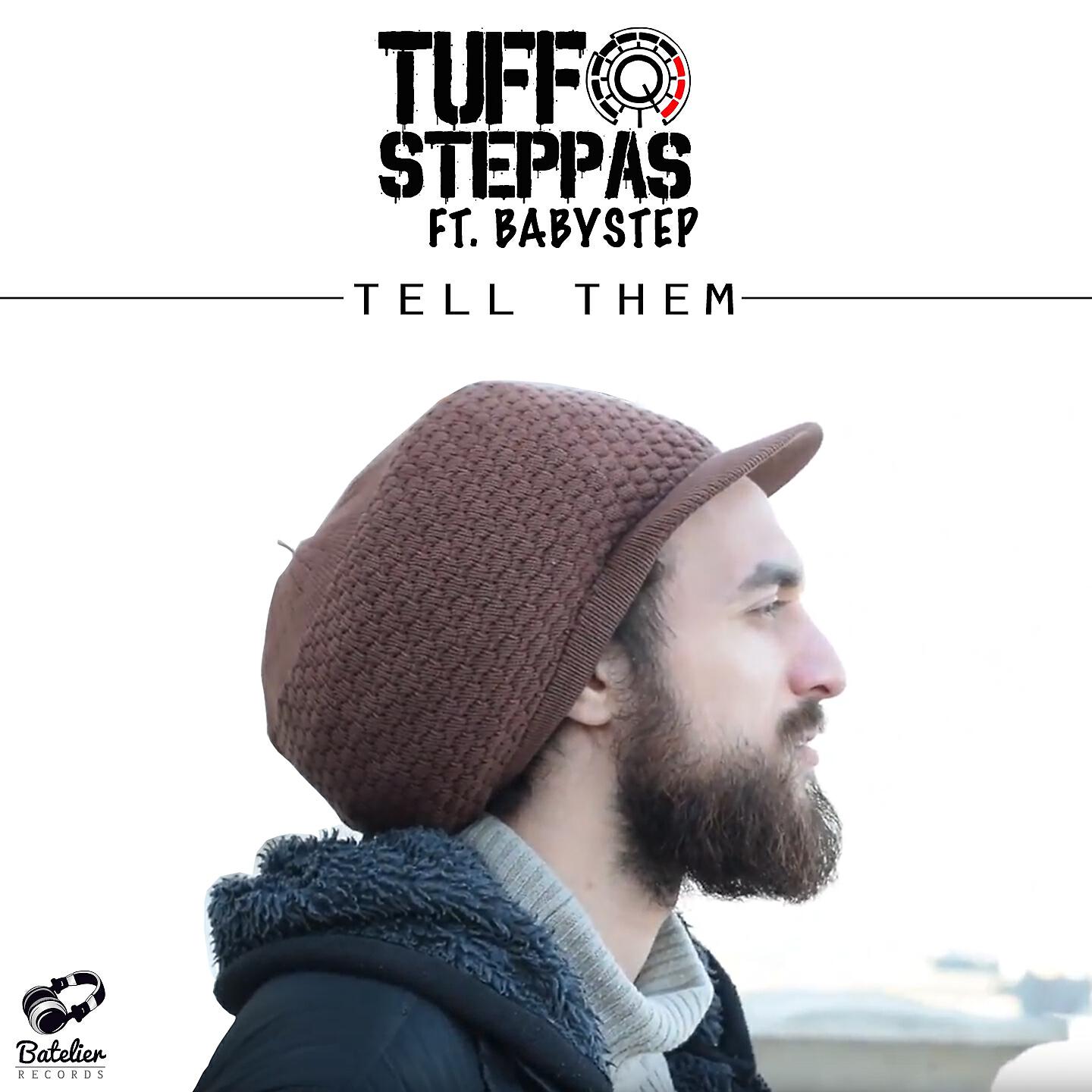 Tuff Steppas - Tell Them (Dub Remix)