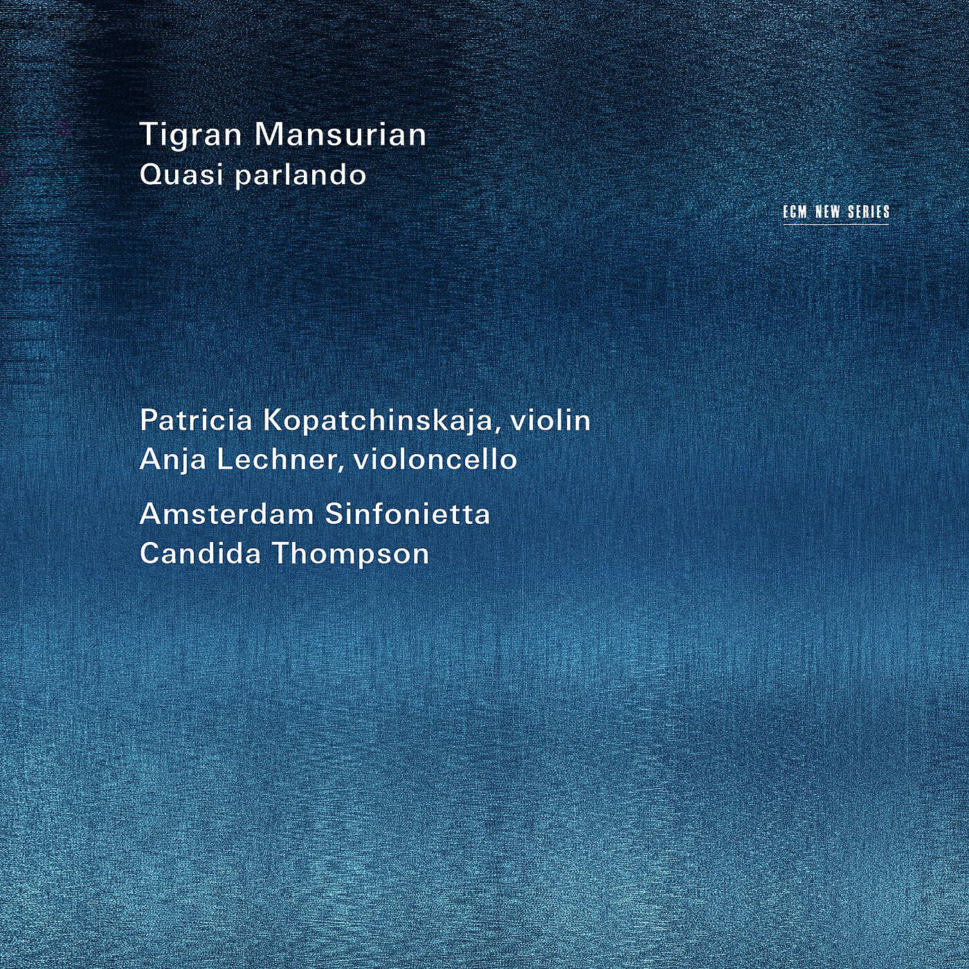 Patricia Kopatchinskaja - Mansurian: Romance For Violin And String Orchestra