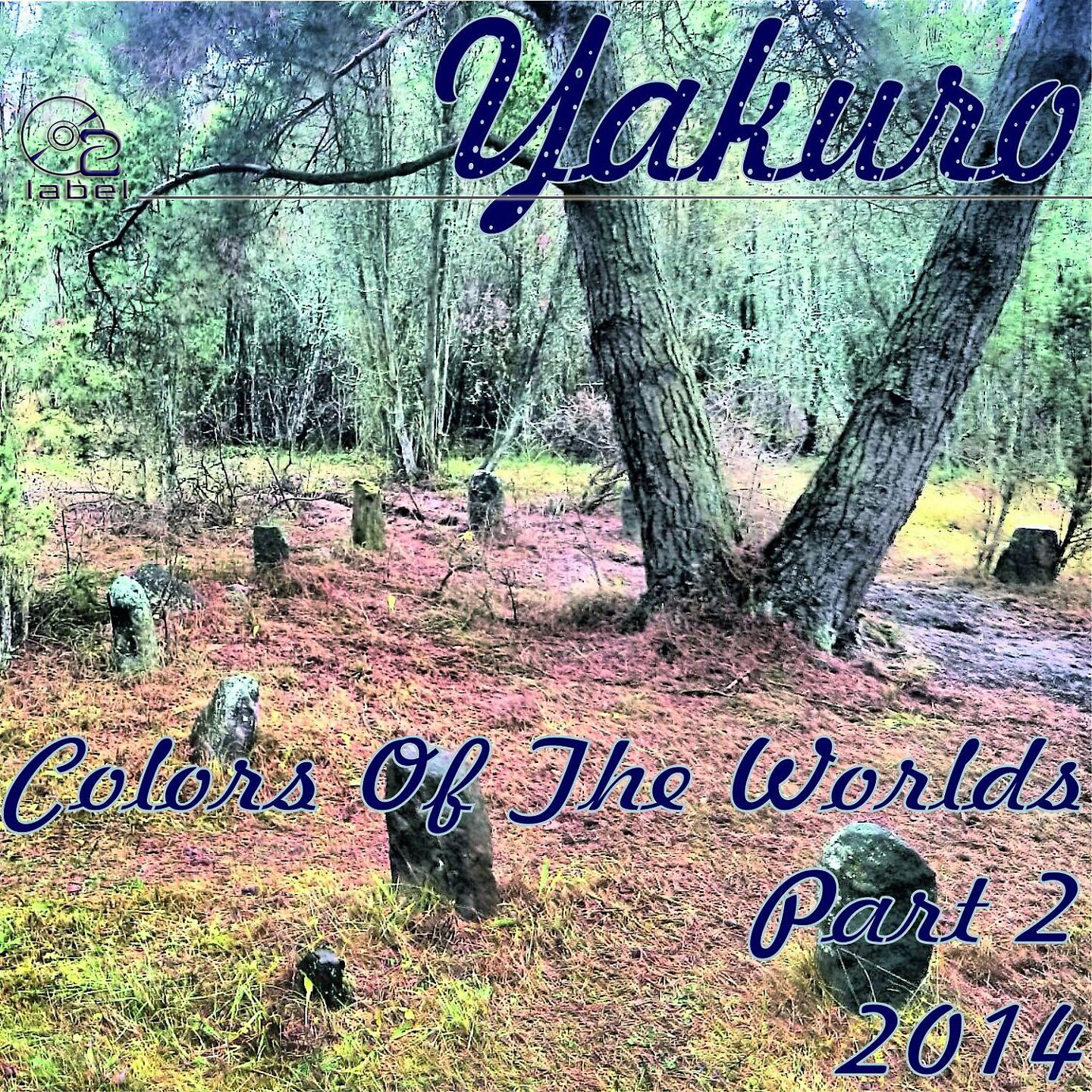 Yakuro - Colorless World