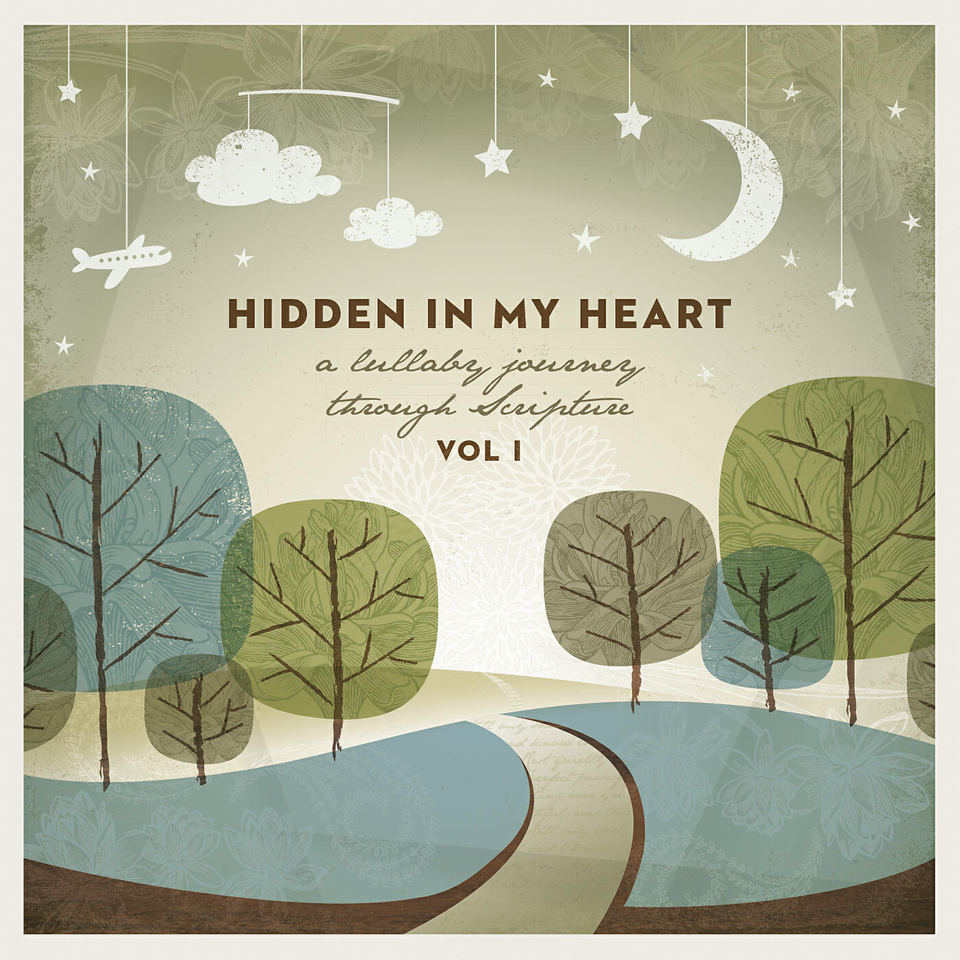 Scripture Lullabies - Hidden In My Heart