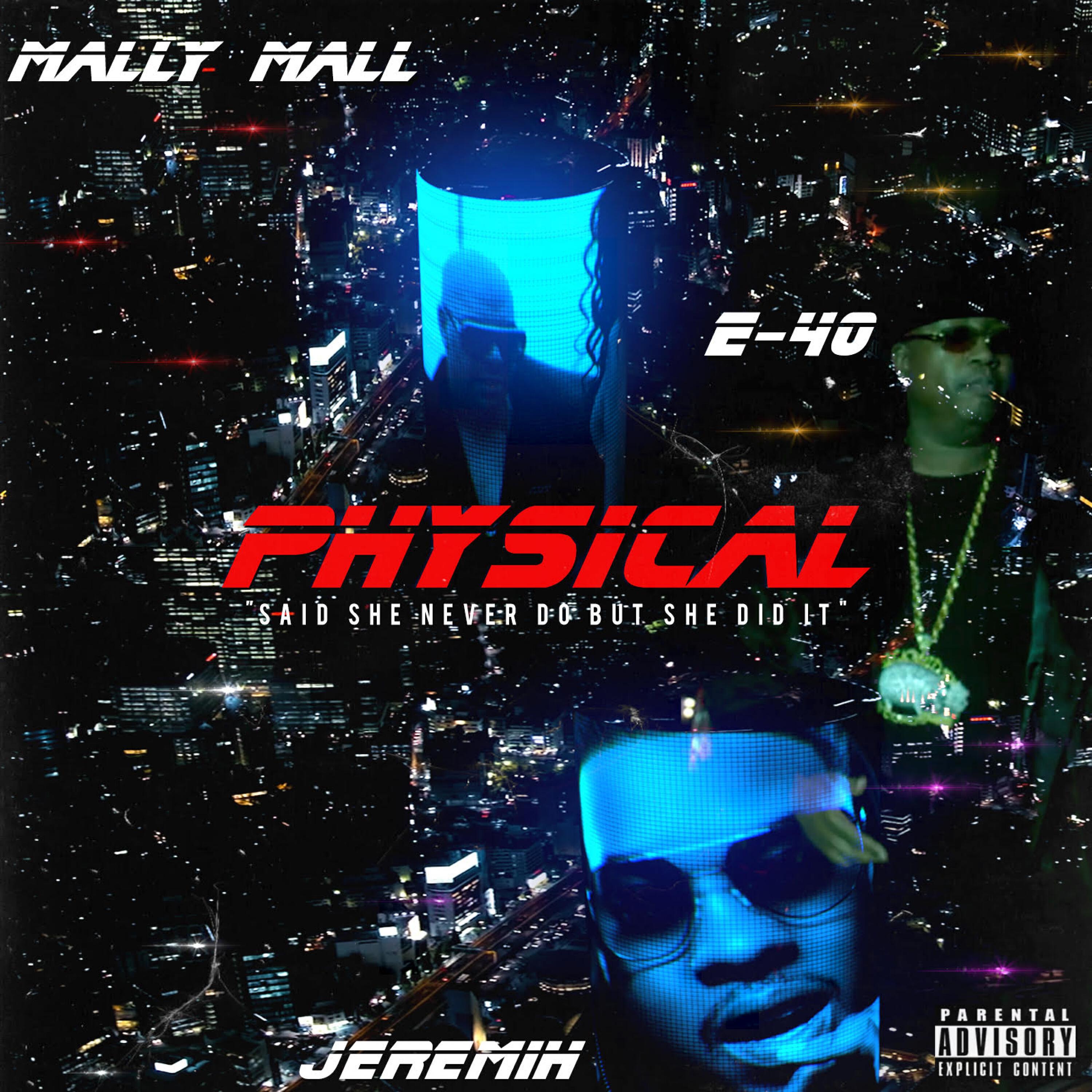 Mally Mall - Physical