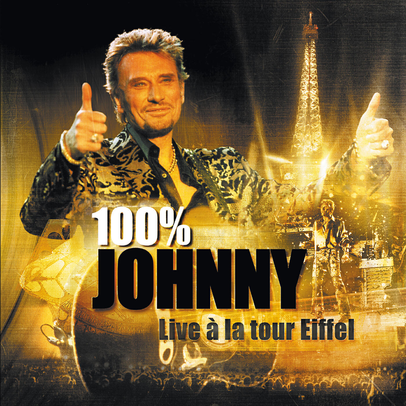 Johnny Hallyday - Ma gueule (Live à la tour Eiffel, Paris / 2000)