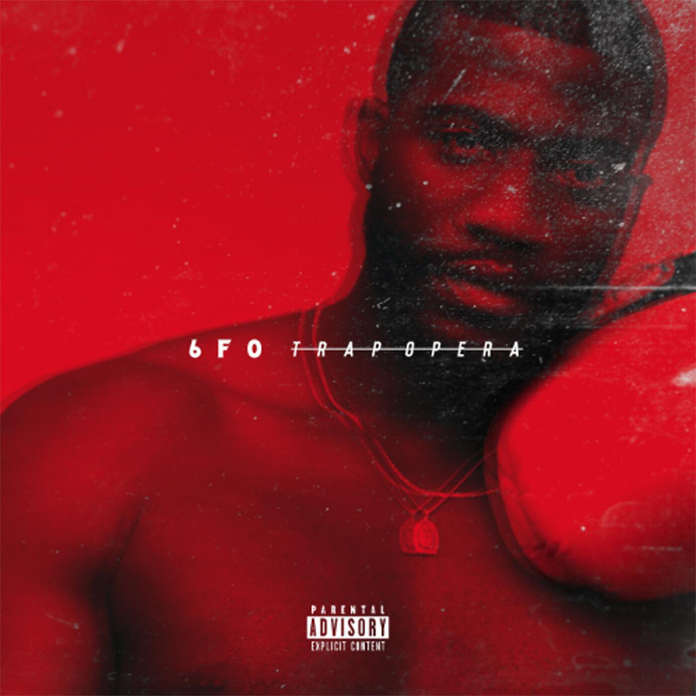 6FO - Trap Opera