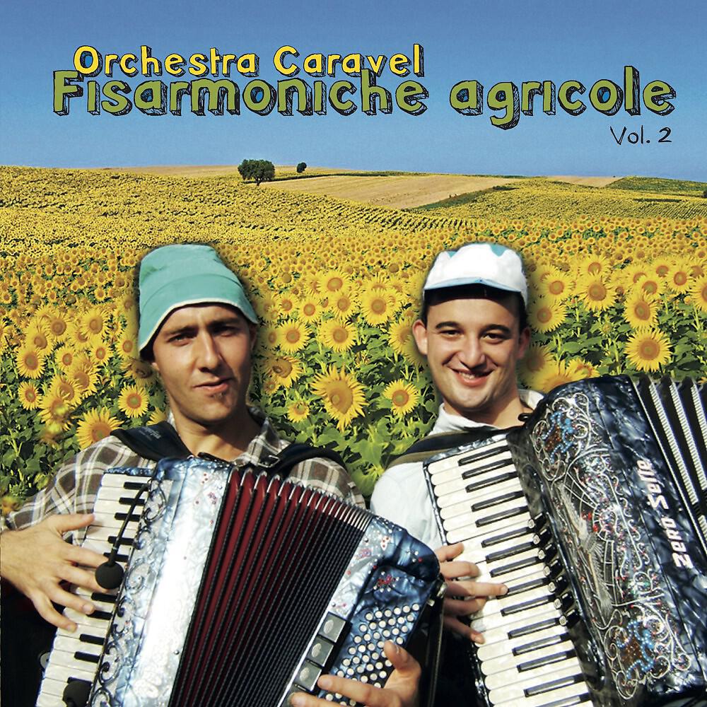 Orchestra Caravel - La Contadinella