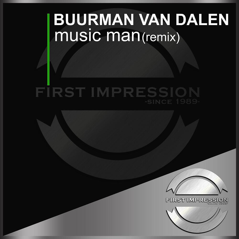 Buurman van Dalen - Music Man (Patrice Van Den Berg Remix)