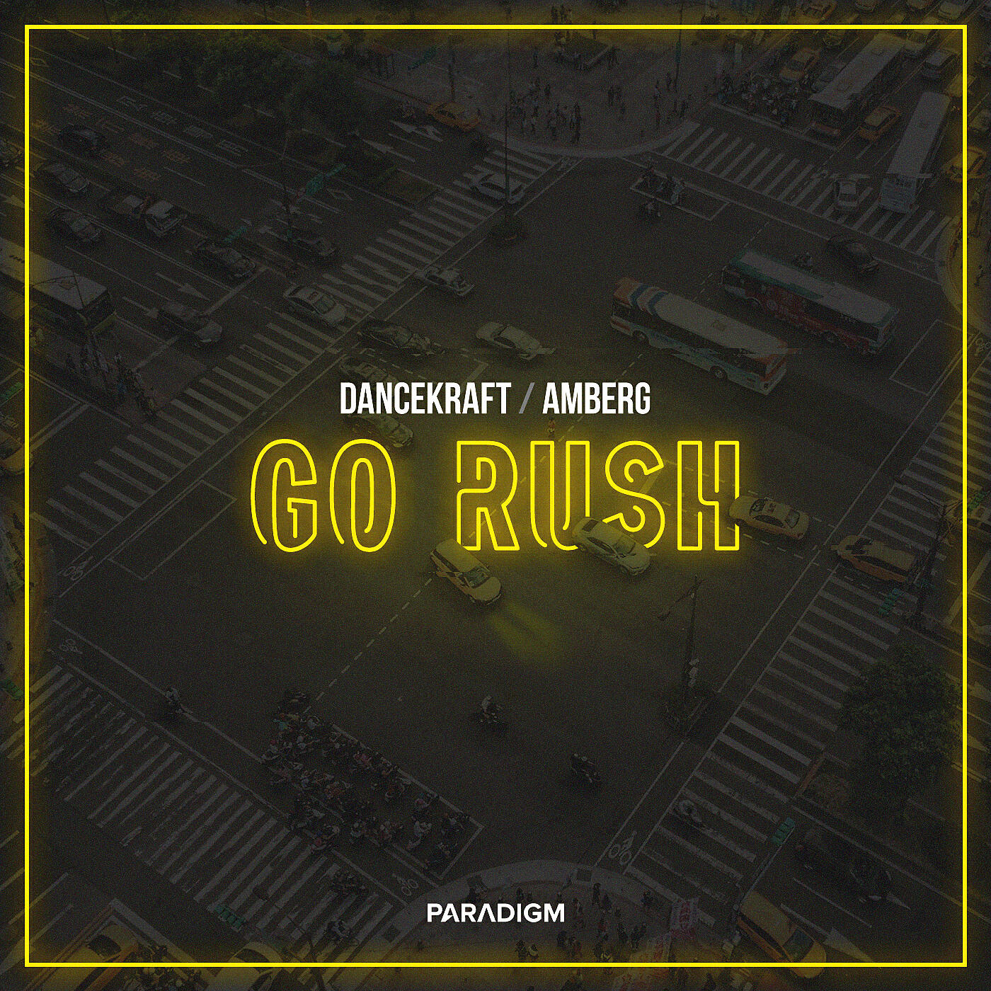 Dancekraft - Go Rush