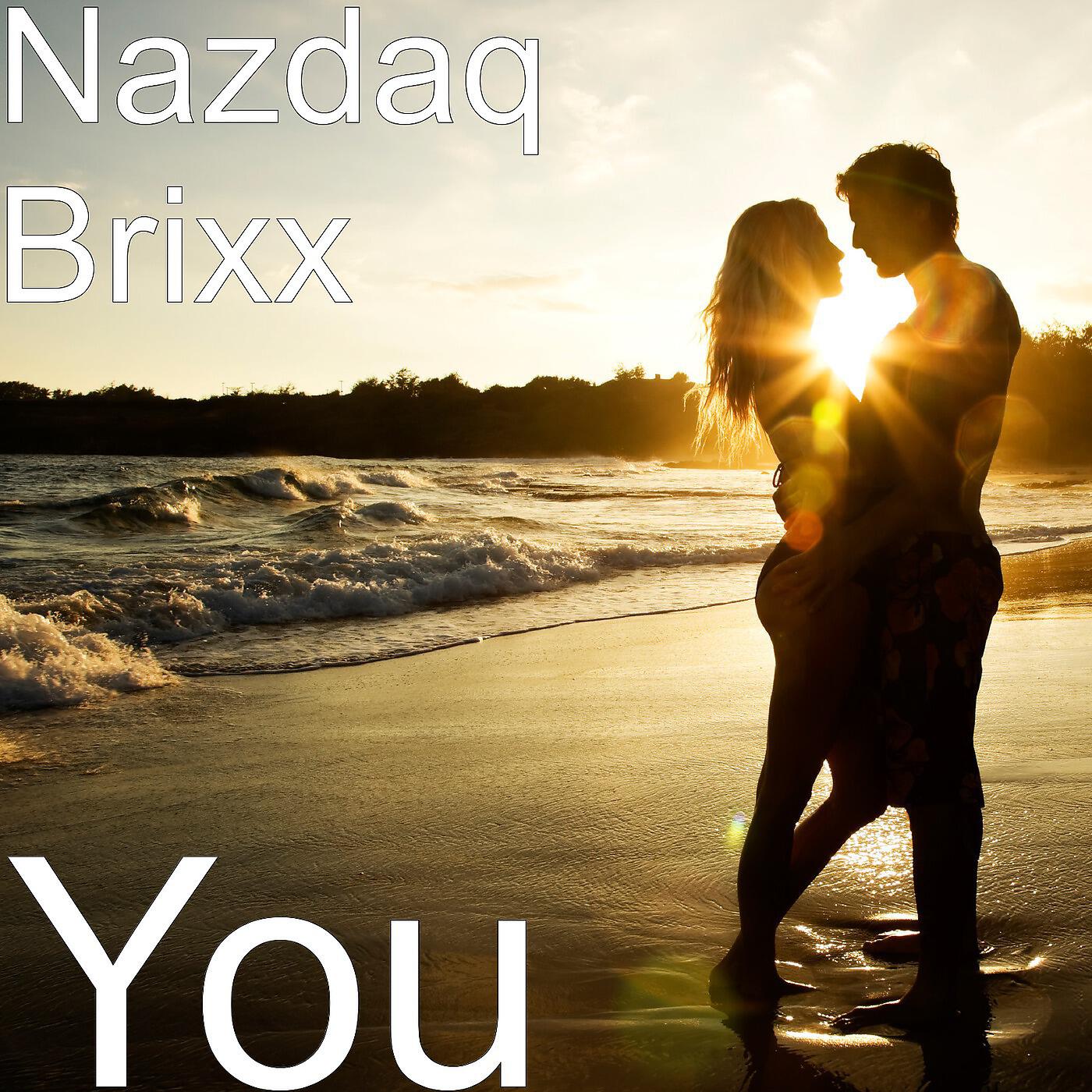 Nazdaq Brixx - You