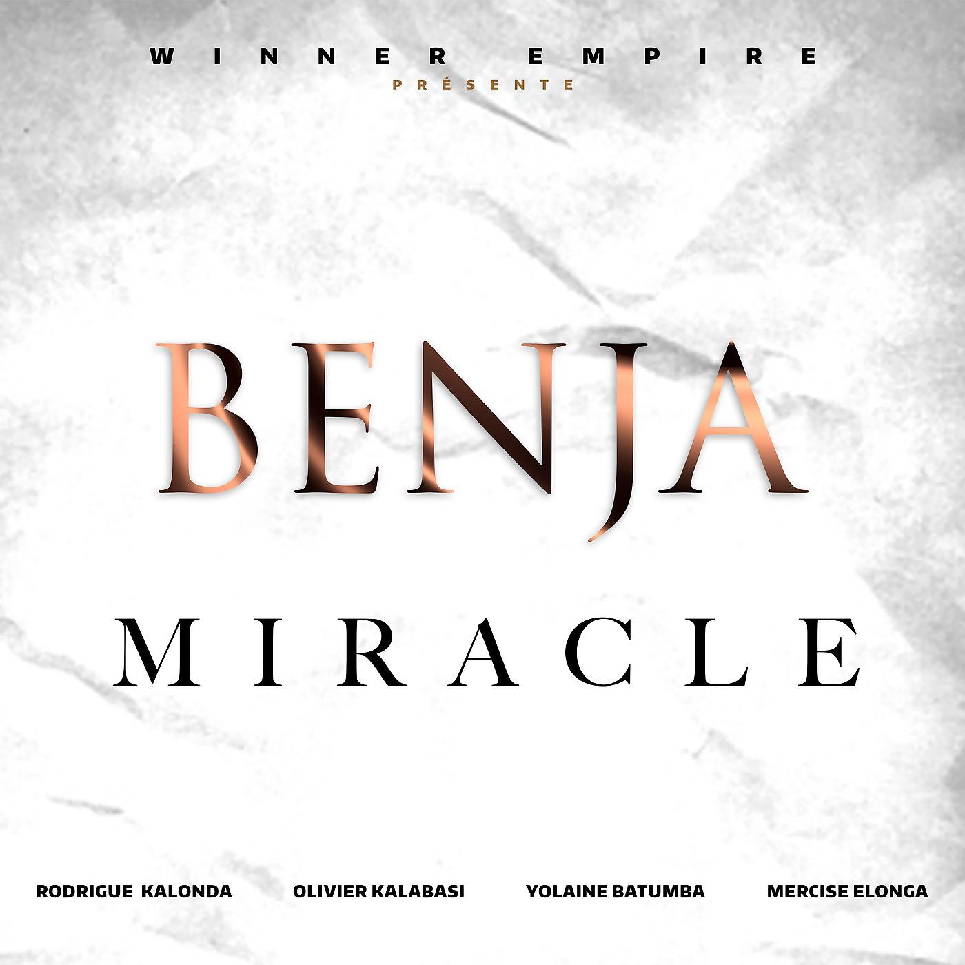 Постер альбома Miracle (feat. Rodrigue kalonda, Yolaine Batumba, Olivier kalabasi & Mercisse Elonga)
