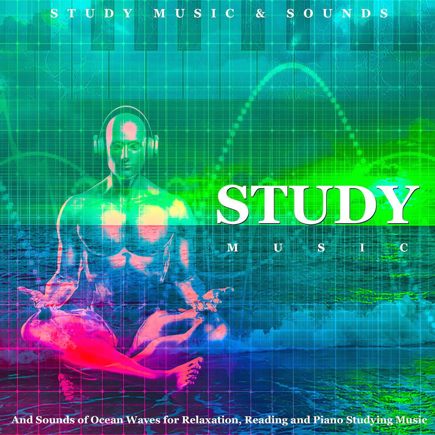 Study Music & Sounds - Focus and Concentration (Piano and Ocean Waves)