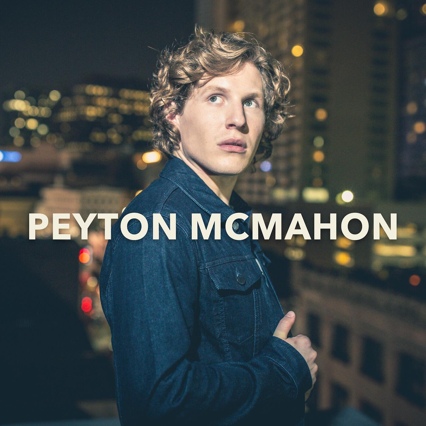 Peyton McMahon - Last Man Standing