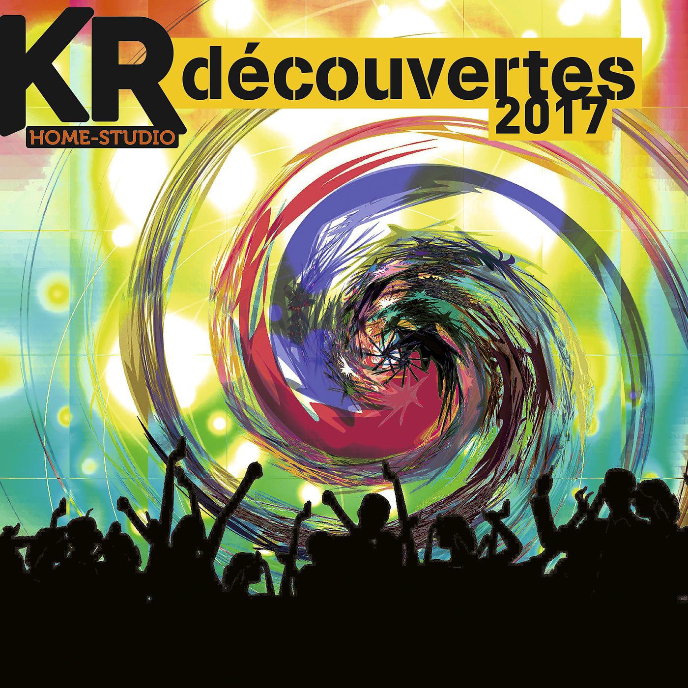 Постер альбома KR découvertes 2017