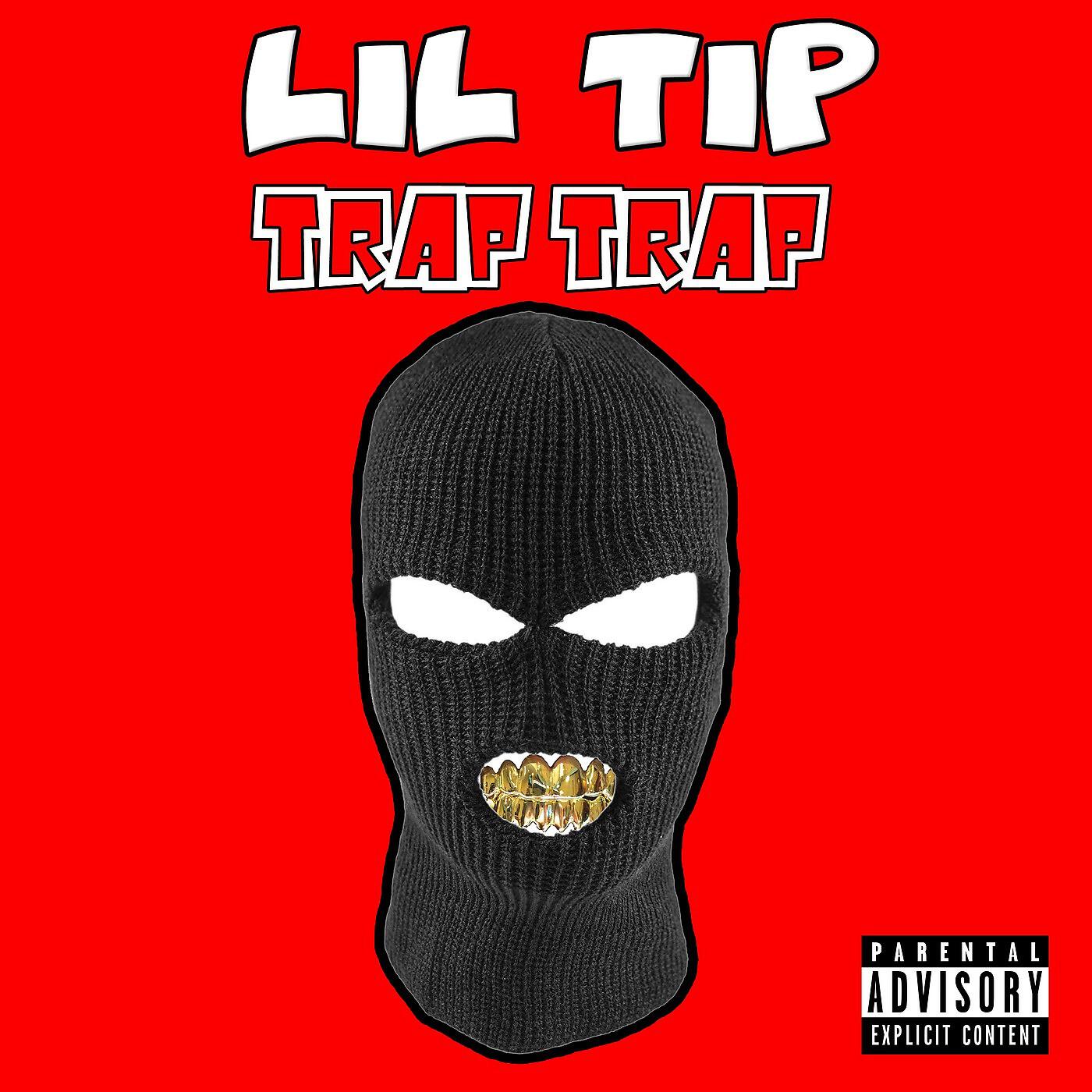 LIL TIP - Trap Trap