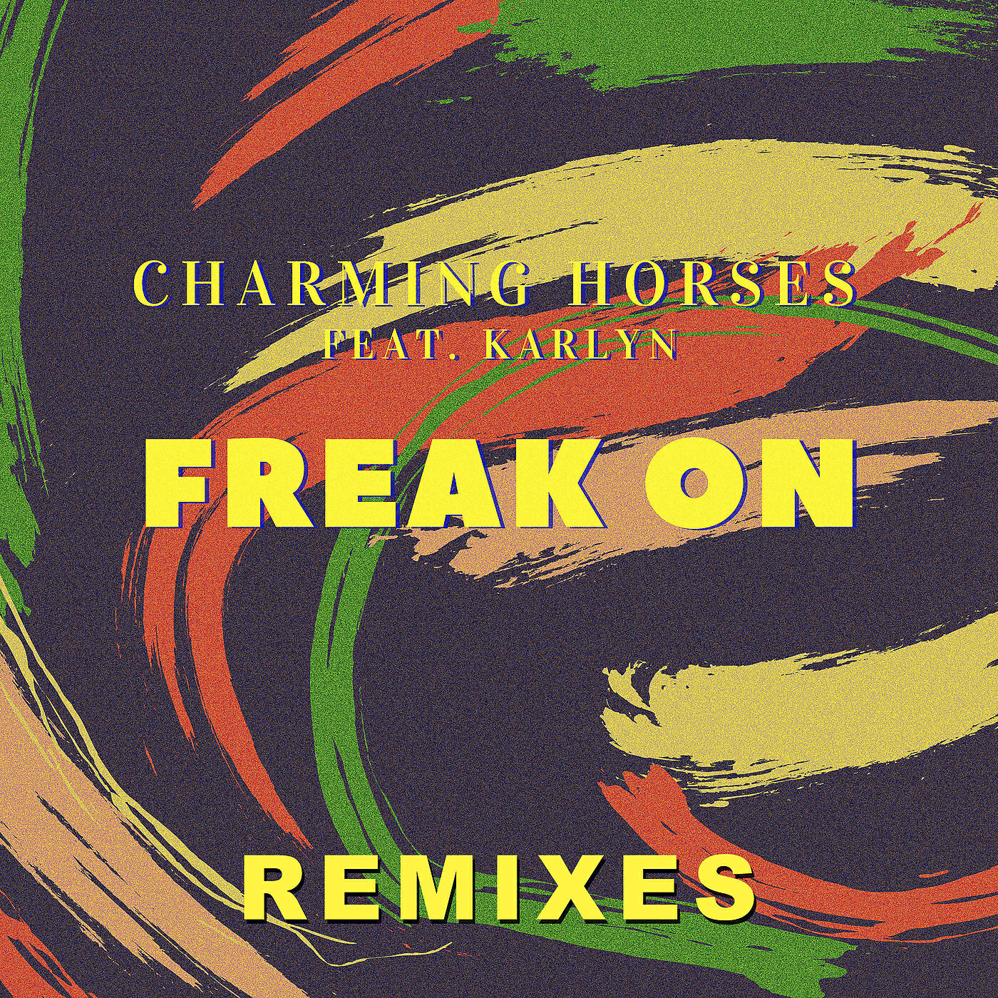 Charming Horses - Freak On (Loris Cimino Remix)