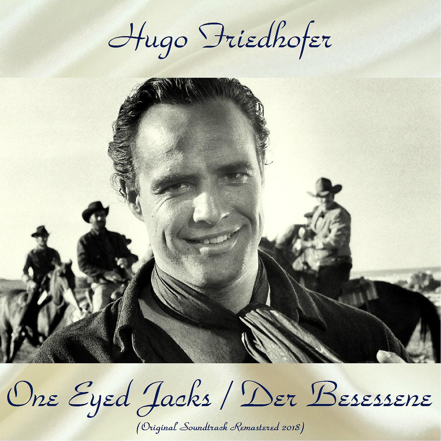 Постер альбома One Eyed Jacks / Der Besessene