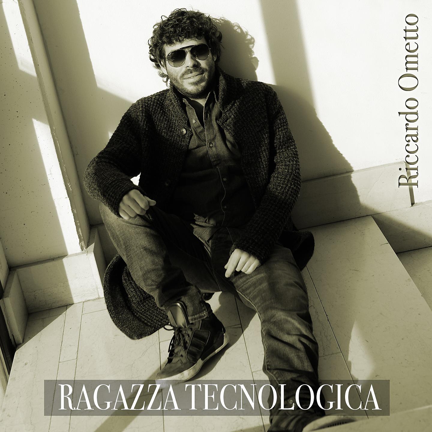 Постер альбома Ragazza tecnologica