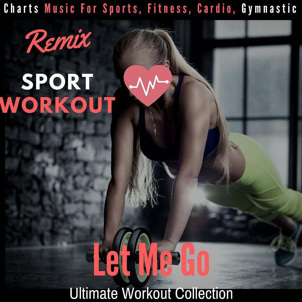 Remix Sport Workout - When Mom Is Not Home - Freaks Trumpet (Workout Fusion)