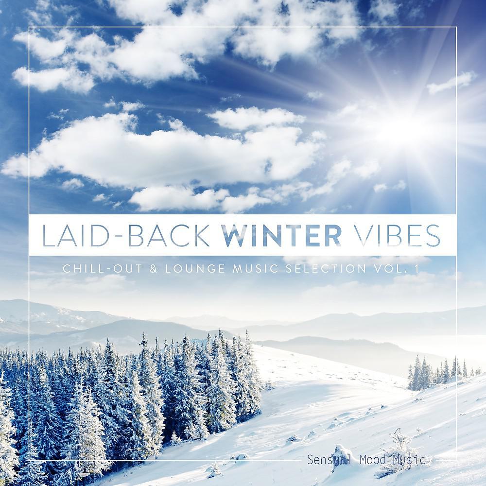 Постер альбома Laid-Back Winter Vibes, Vol. 1