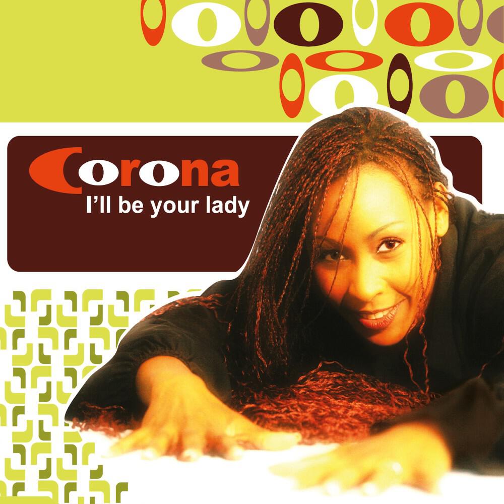 Corona - I'll Be Your Lady (Snö RMX)