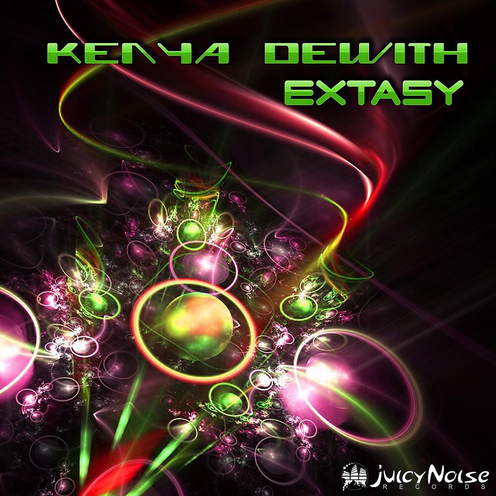 Kenya Dewith - Extasy