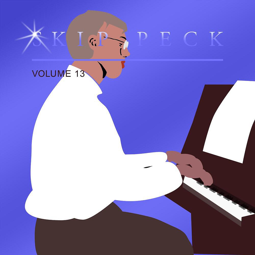 Skip Peck - If Only for an Hour