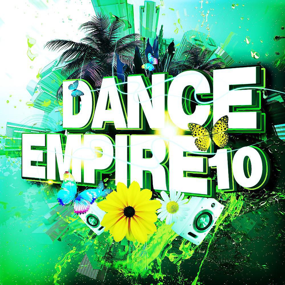 Постер альбома Dance Empire 10