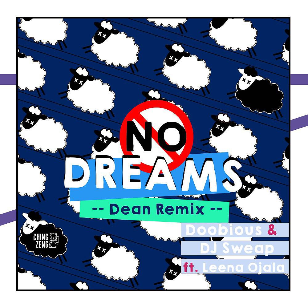 Doobious - No Dreams (Dean Remix)