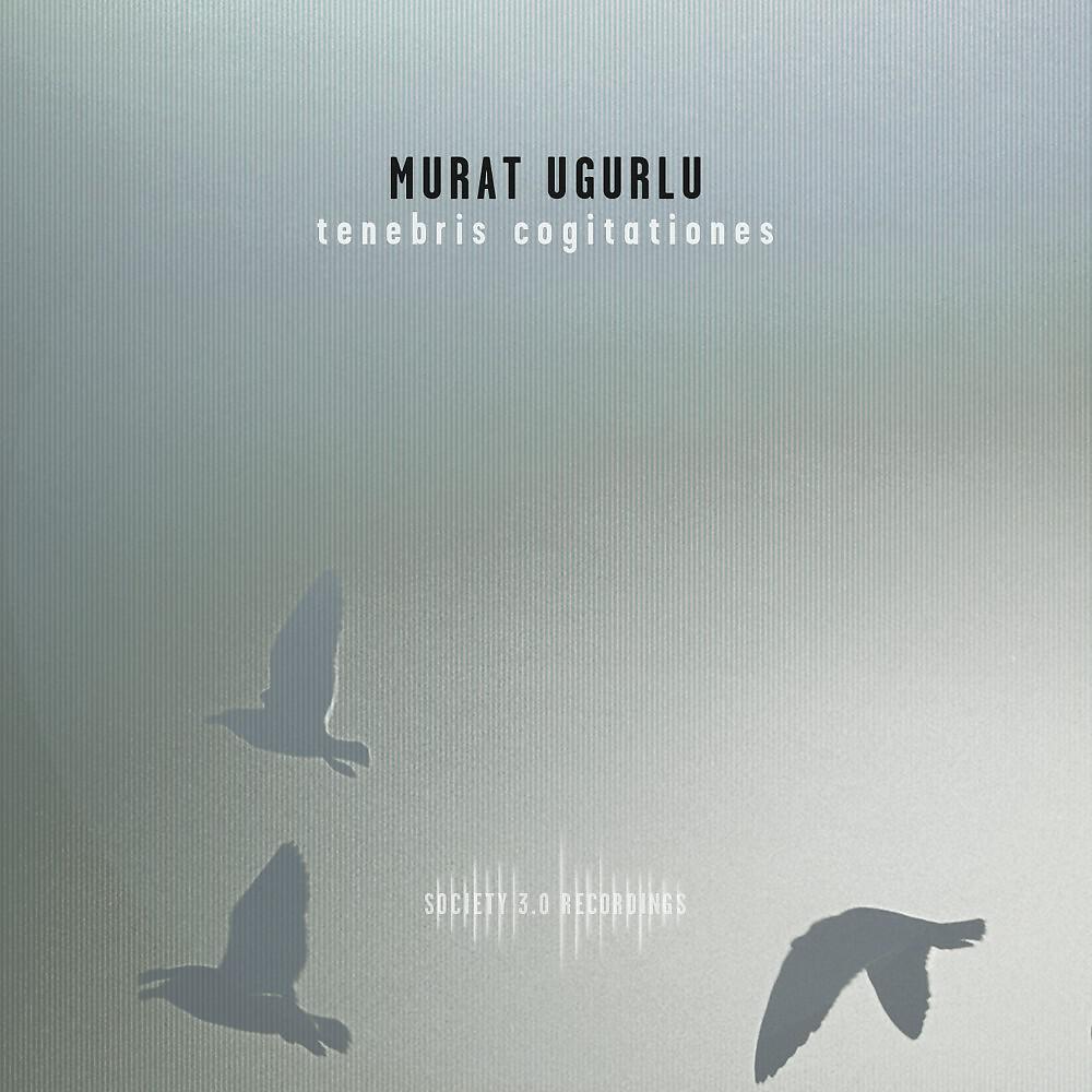 Murat Ugurlu - Tenebris cogitationes (Carloscres Remix)