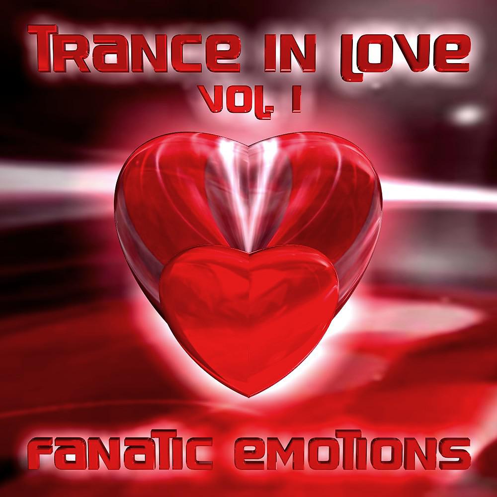 Постер альбома Trance in Love Vol. 1