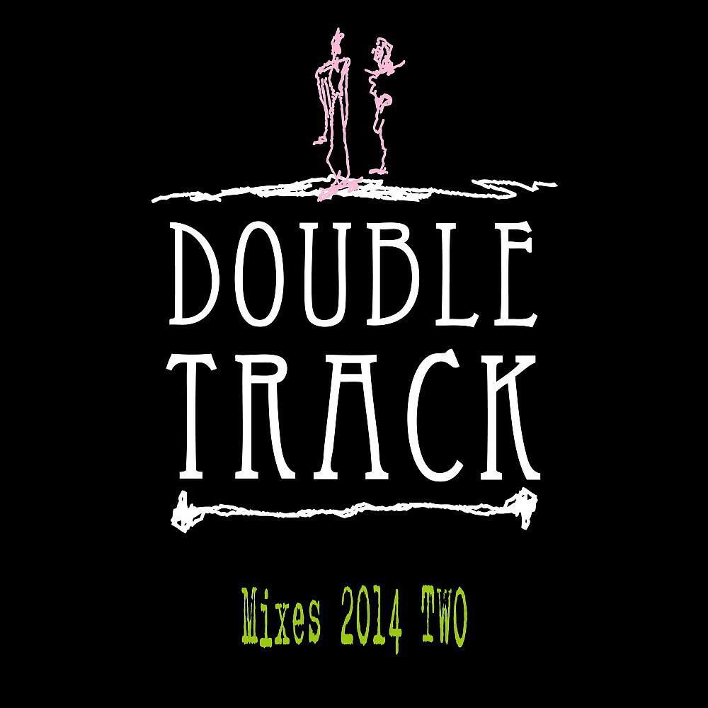 Double Track - Tour the France (Sweet Mix)