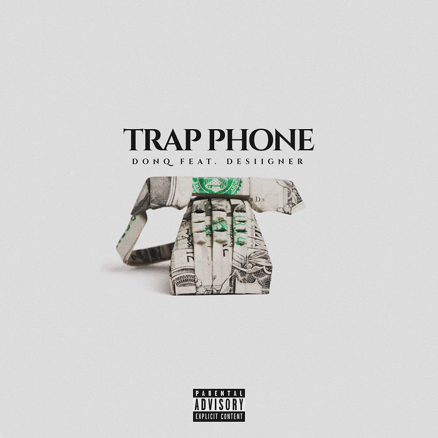 Don Q - Trap Phone (feat. Desiigner)