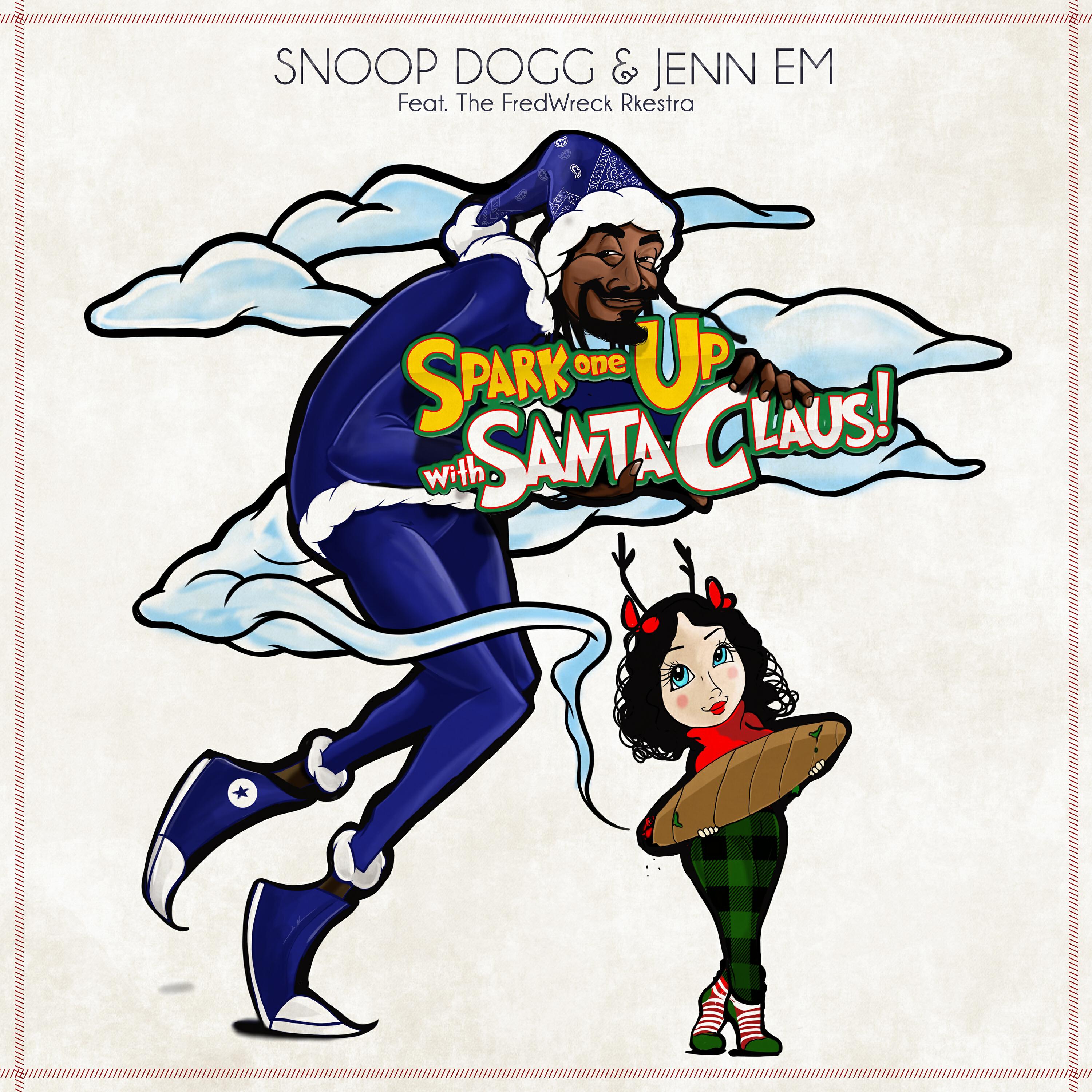 SNOOP DOGG - Spark One Up with Santa Claus! (feat. The FredWreck Rkestra)