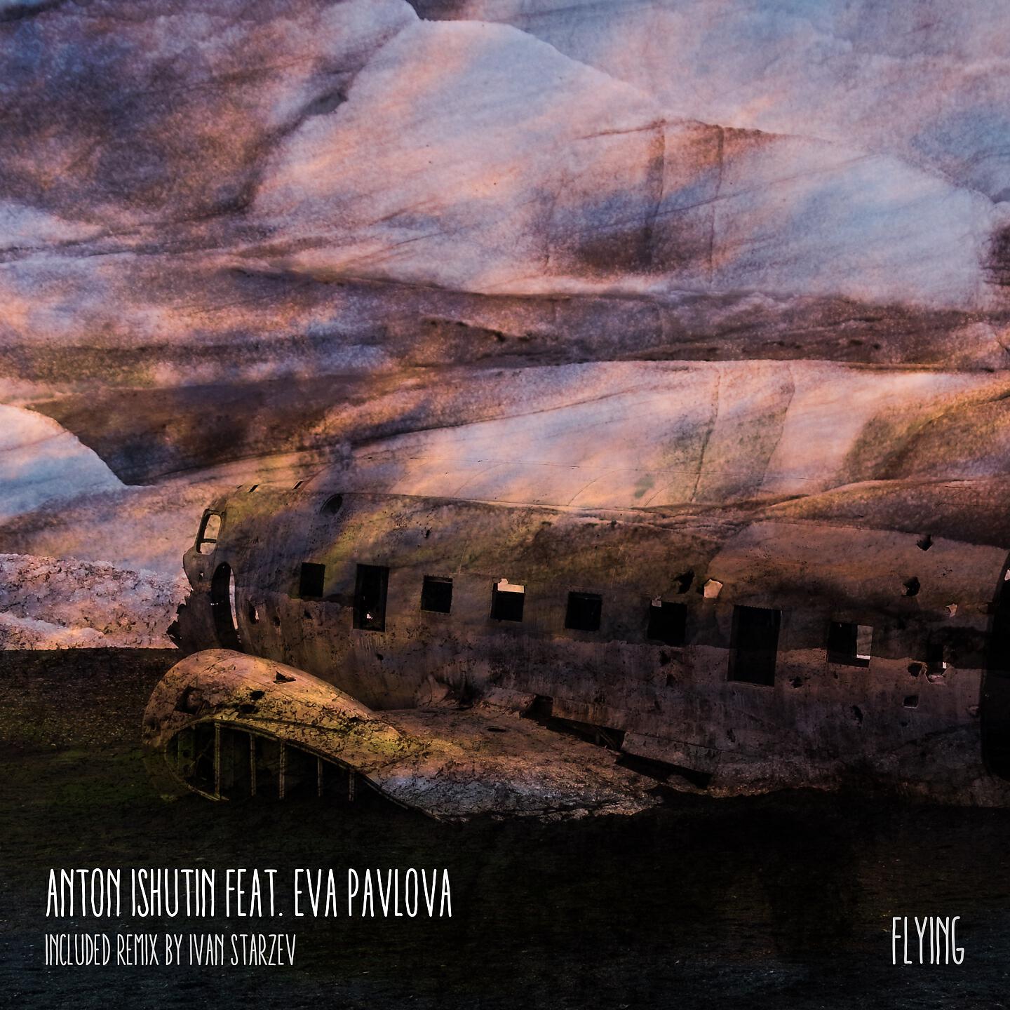 Anton Ishutin - Flying (Ivan Starzev Remix)