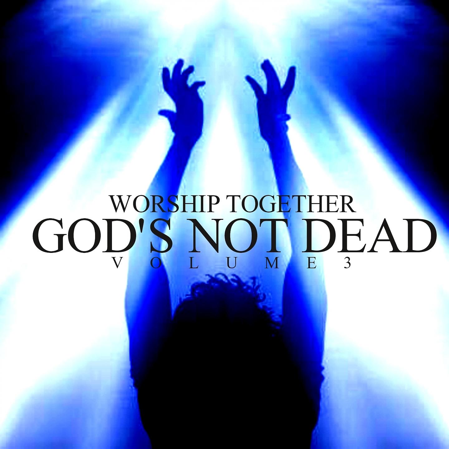 Постер альбома God's Not Dead, Vol. 3