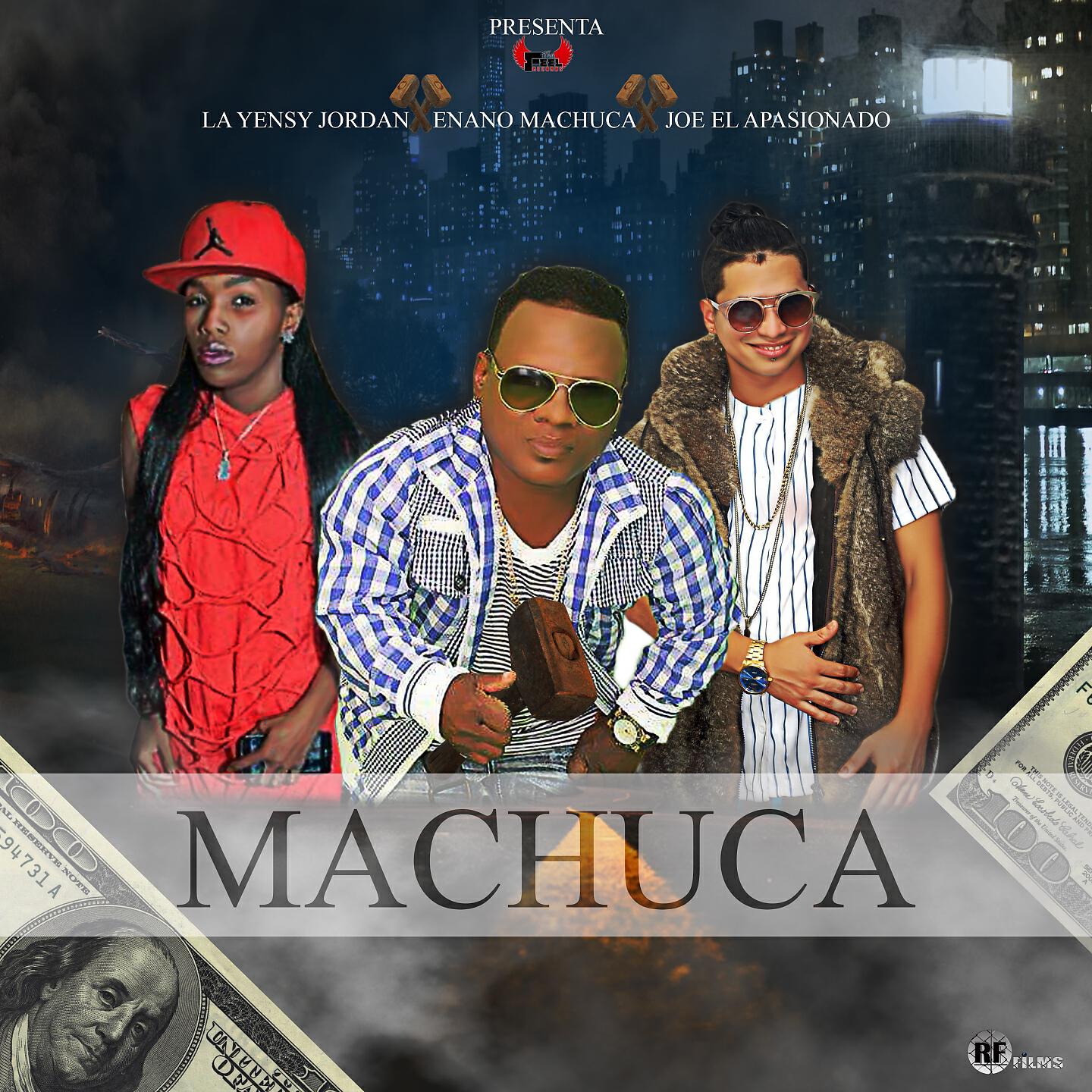 La Yensy Jordan - Machuca (Joe El Apacionado Remix)