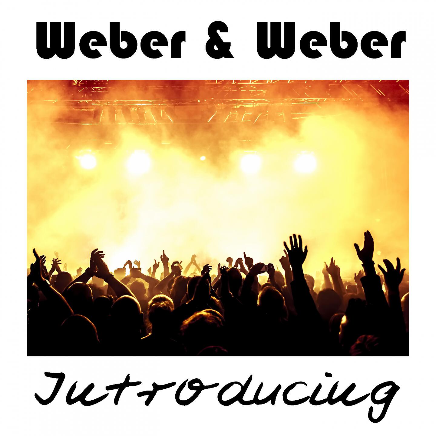 Weber & Weber - Let It Down, Down, Down