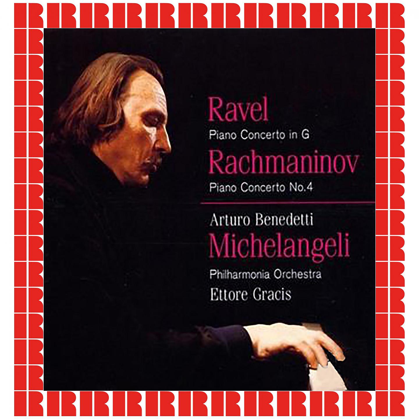 Постер альбома Ravel Piano Concerto In G, Rachmaninov Piano Concerto No. 4