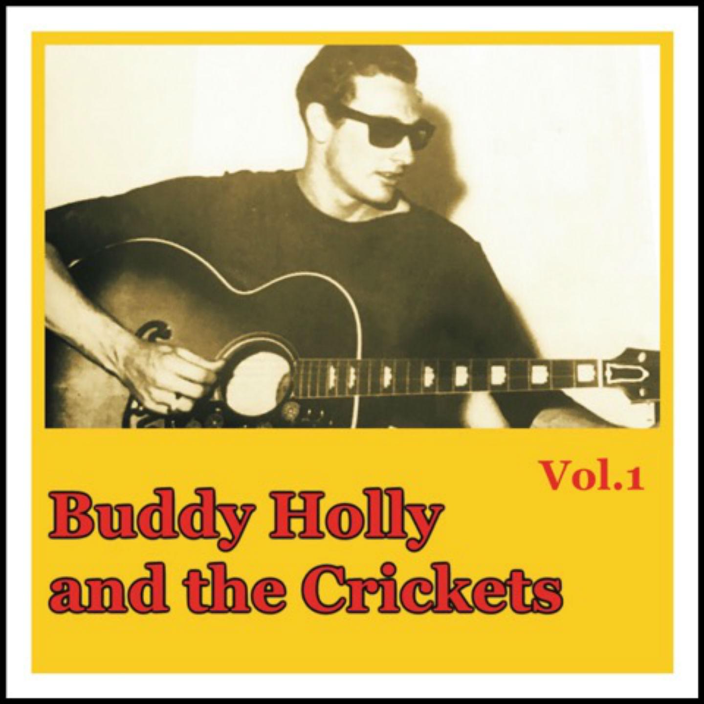 Постер альбома Buddy Holly and the Crickets, Vol. 1