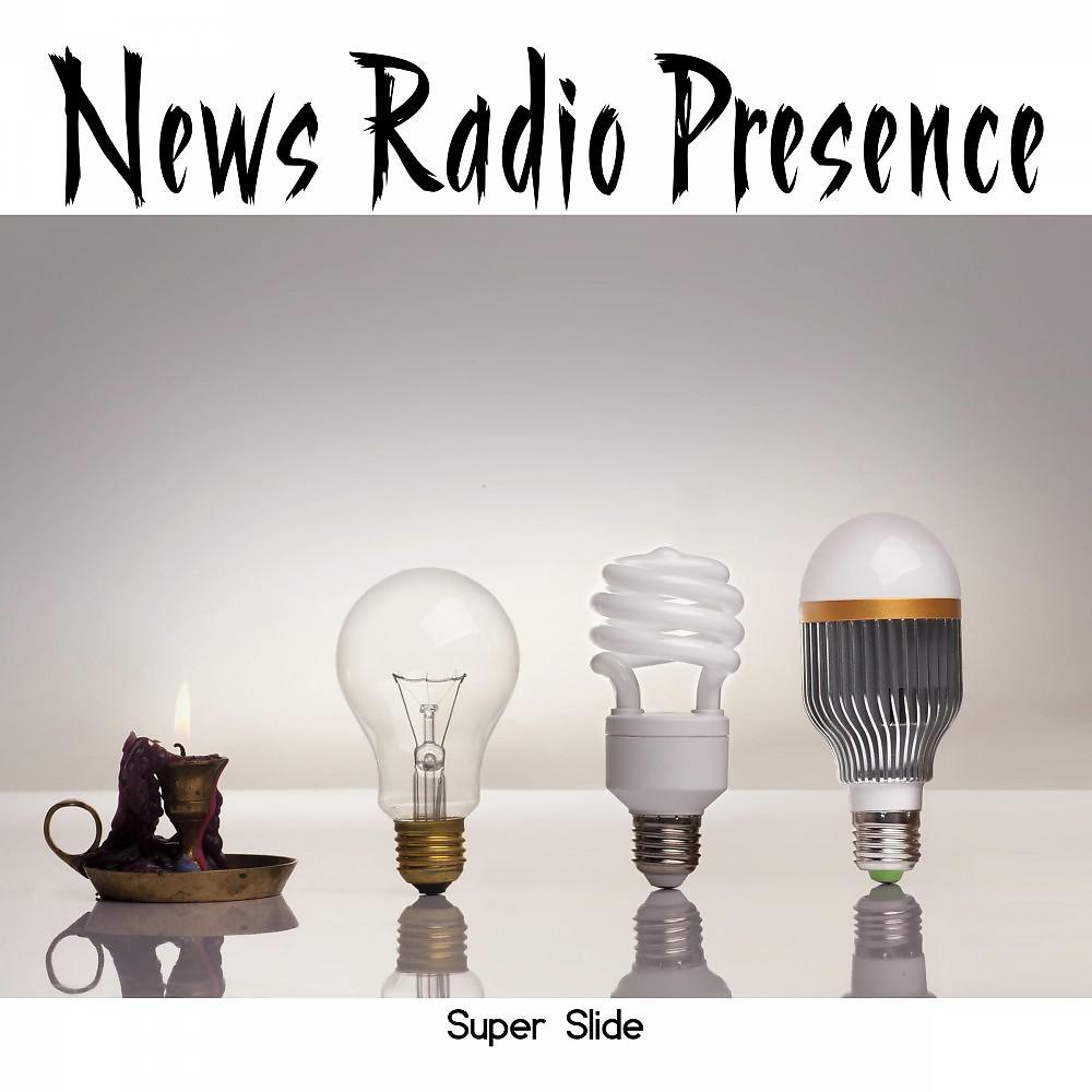 Постер альбома News Radio Presence