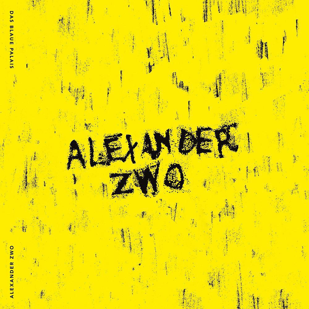 Постер альбома Alexander Zwo