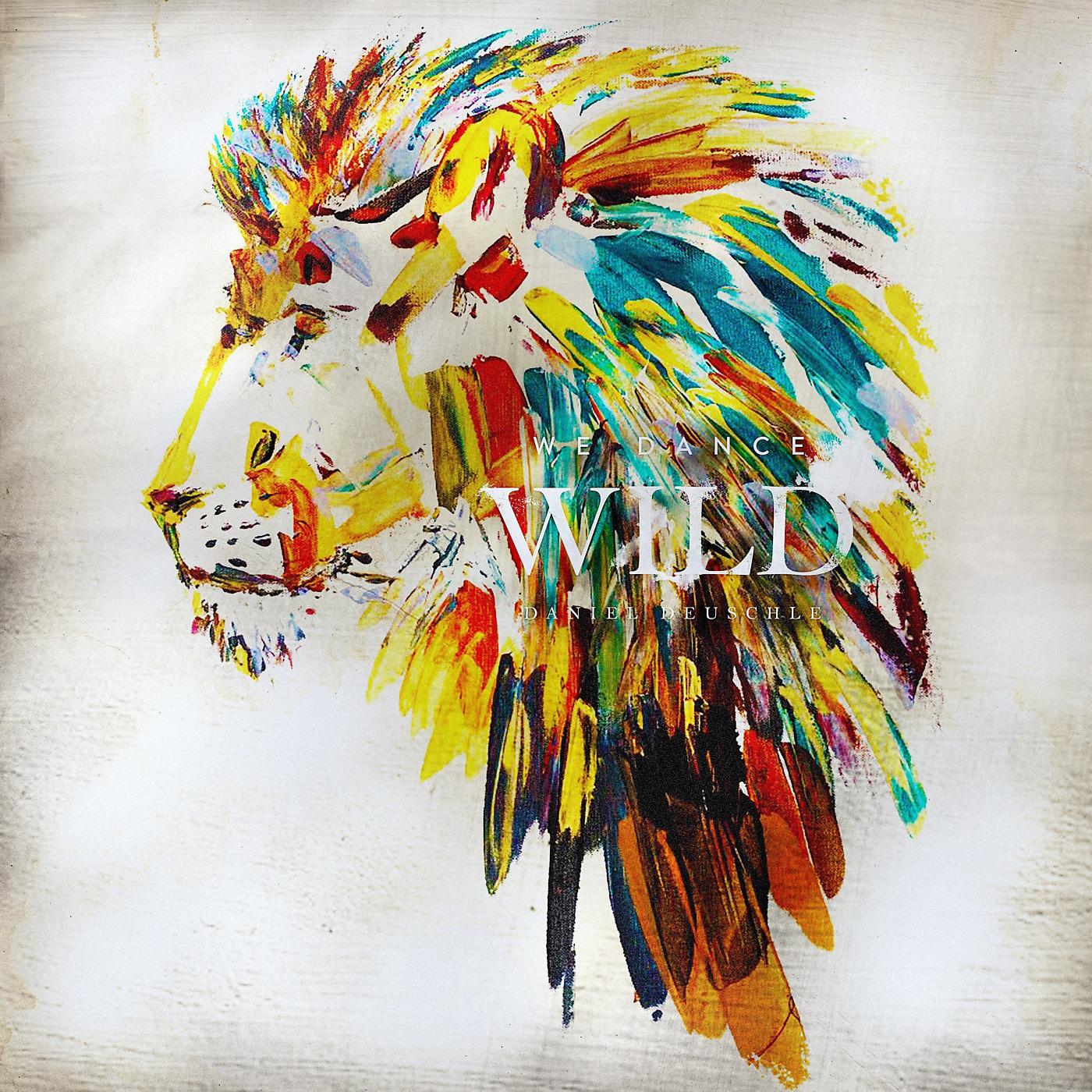 Постер альбома We Dance Wild
