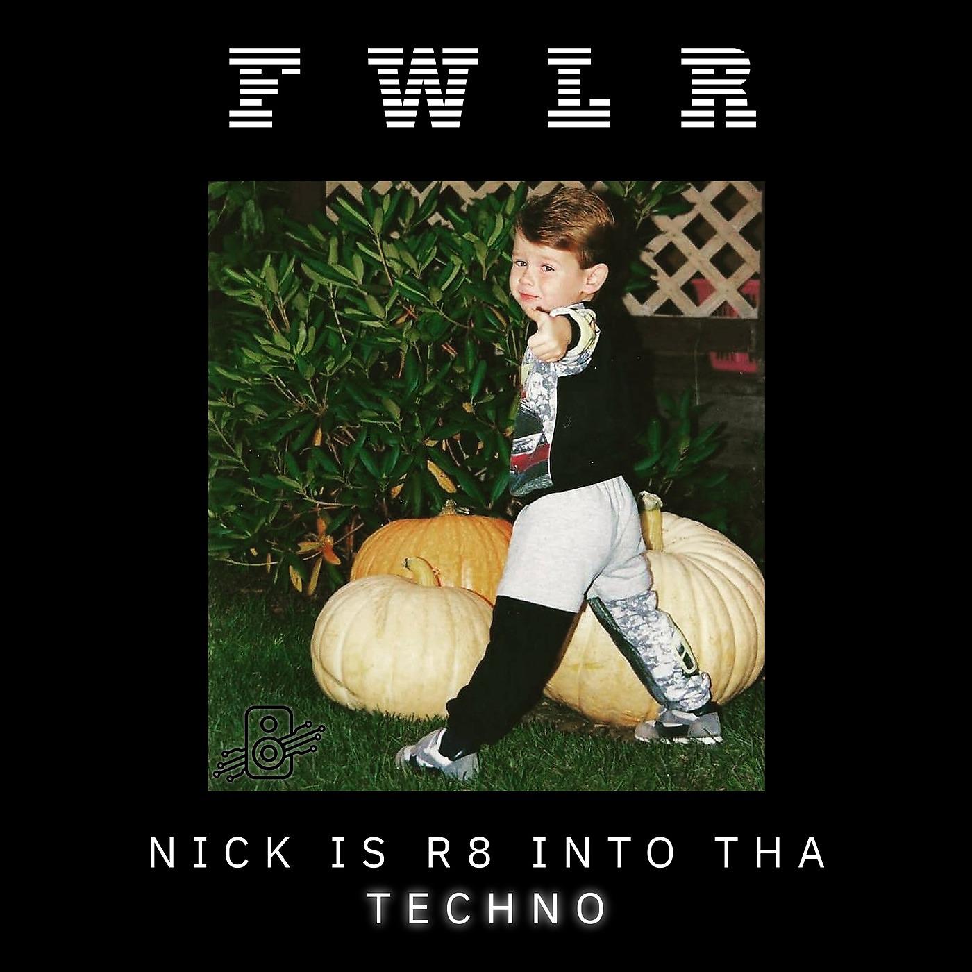 Постер альбома Nick Is R8 into tha Techno