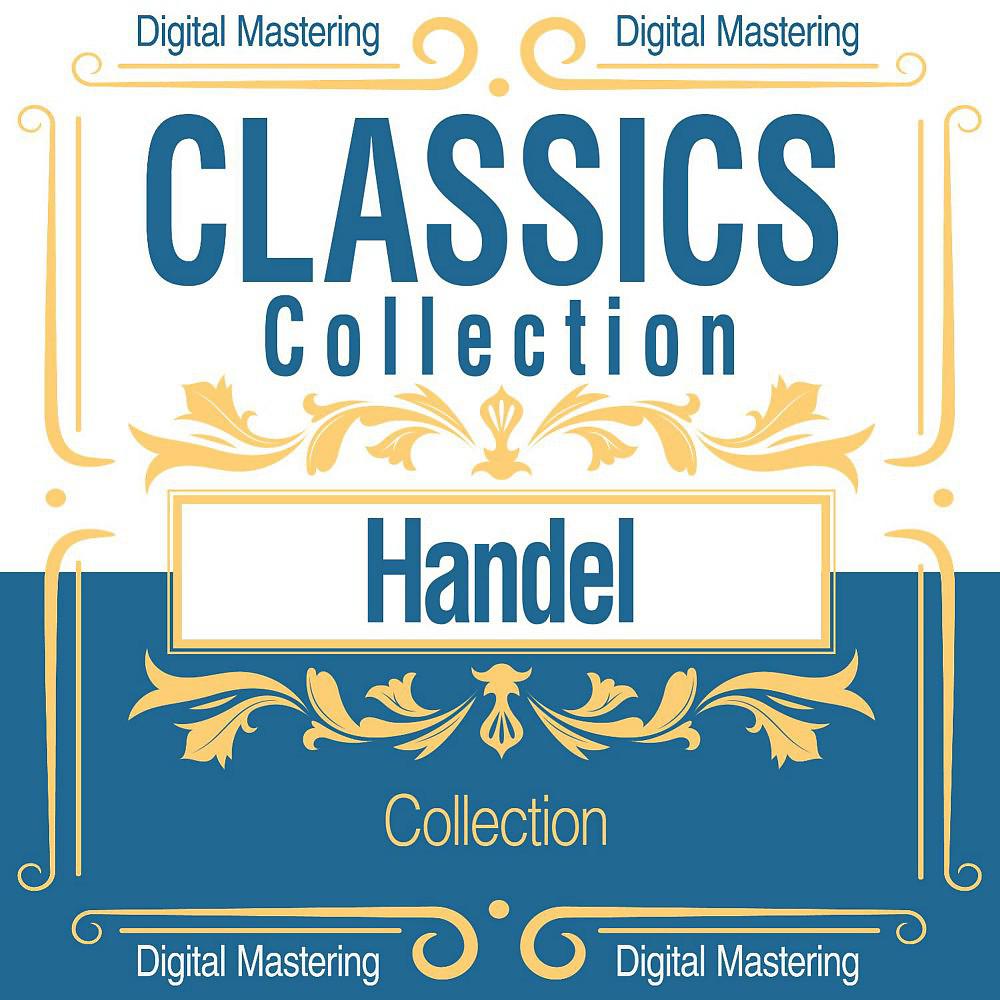Постер альбома Handel, Collection (Classics Collection)