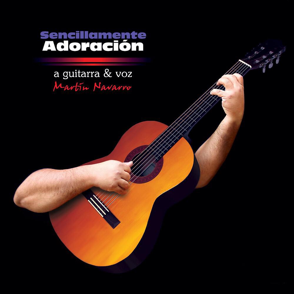 Martin Navarro - Me Has Librado de la Muerte / No Sé Porqué / al Abrigo del Altísimo
